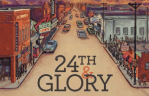 24th & Glory – The Intersection of Civil Rights and Omaha’s Greatest Generation of Athletes